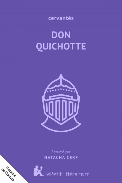 Résumé du livre :  Don Quichotte